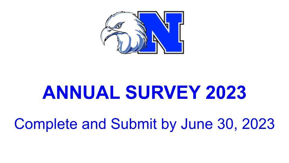 Complete the Annual Survey by June 30, 2023